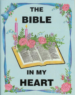 The Bible In My Heart